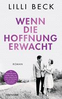   Wenn die Hoffnung erwacht
