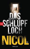   Das Schlupfloch
