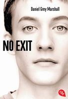   No Exit