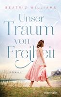   Unser Traum von Freiheit