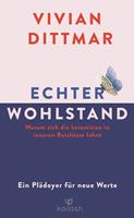   Echter Wohlstand