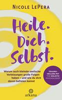   Heile. Dich. Selbst.