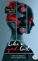   Like a good girl &ndash; Denn sie wissen, was du getan hast