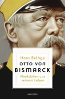   Otto von Bismarck