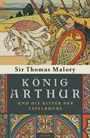   König Arthur und die Ritter der Tafelrunde