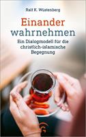   Einander wahrnehmen