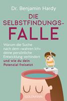   Die Selbstfindungs-Falle
