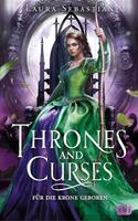   Thrones and Curses – Für die Krone geboren