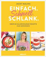   Einfach. Schnell. Schlank.