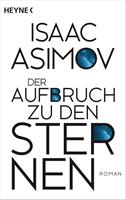 Der Aufbruch zu den Sternen