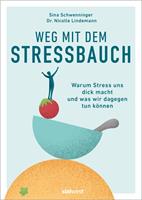   Weg mit dem Stressbauch