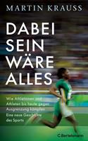   Dabei sein wäre alles