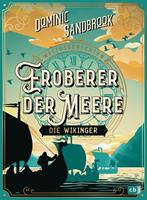   Weltgeschichte(n) - Eroberer der Meere: Die Wikinger
