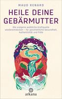   Heile deine Gebärmutter