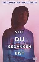   Seit du gegangen bist
