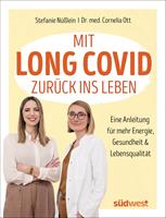   Mit Long Covid zur&uuml;ck ins Leben