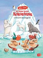   Alles klar! Der kleine Drache Kokosnuss erforscht das ewige Eis