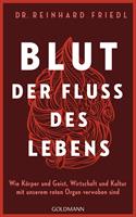   Blut – Der Fluss des Lebens