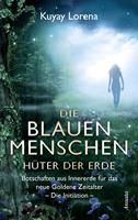   Die Blauen Menschen – Hüter der Erde