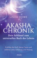   Akasha-Chronik – Dein Schlüssel zum universellen Buch des Lebens