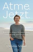   Atme. Jetzt.