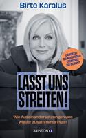   Lasst uns streiten!
