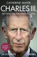   Charles III. &ndash; Mit dem Herzen eines K&ouml;nigs
