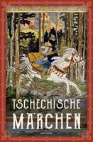   Tschechische Märchen