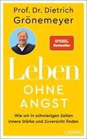   Leben ohne Angst