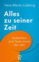   Alles zu seiner Zeit