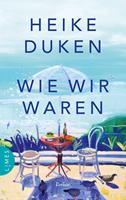   Wie wir waren