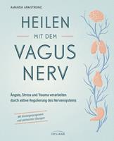   Heilen mit dem Vagusnerv