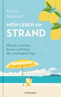   Mein Leben am Strand