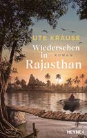   Wiedersehen in Rajasthan