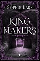   Kingmakers – Jahr 3