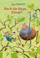   Mach die Biege, Fliege!