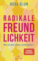   Radikale Freundlichkeit