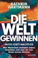   Die Welt gewinnen