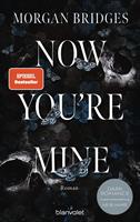   Now You're Mine