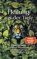   Heilung aus der Tiefe