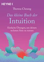 Das kleine Buch der Intuition