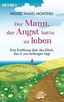  Der Mann, der Angst hatte zu leben