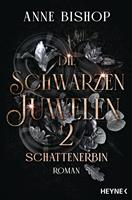   Schattenerbin &ndash; Die Schwarzen Juwelen