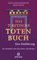   Das tibetische Totenbuch – eine Einführung