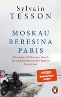   Moskau – Beresina – Paris