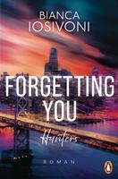   Hunters - Forgetting You