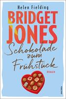   Bridget Jones. Schokolade zum Fr&uuml;hst&uuml;ck