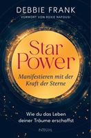 StarPower – Manifestieren mit der Kraft der Sterne