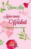   Meine innere Weisheit