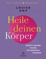   Heile deinen Körper